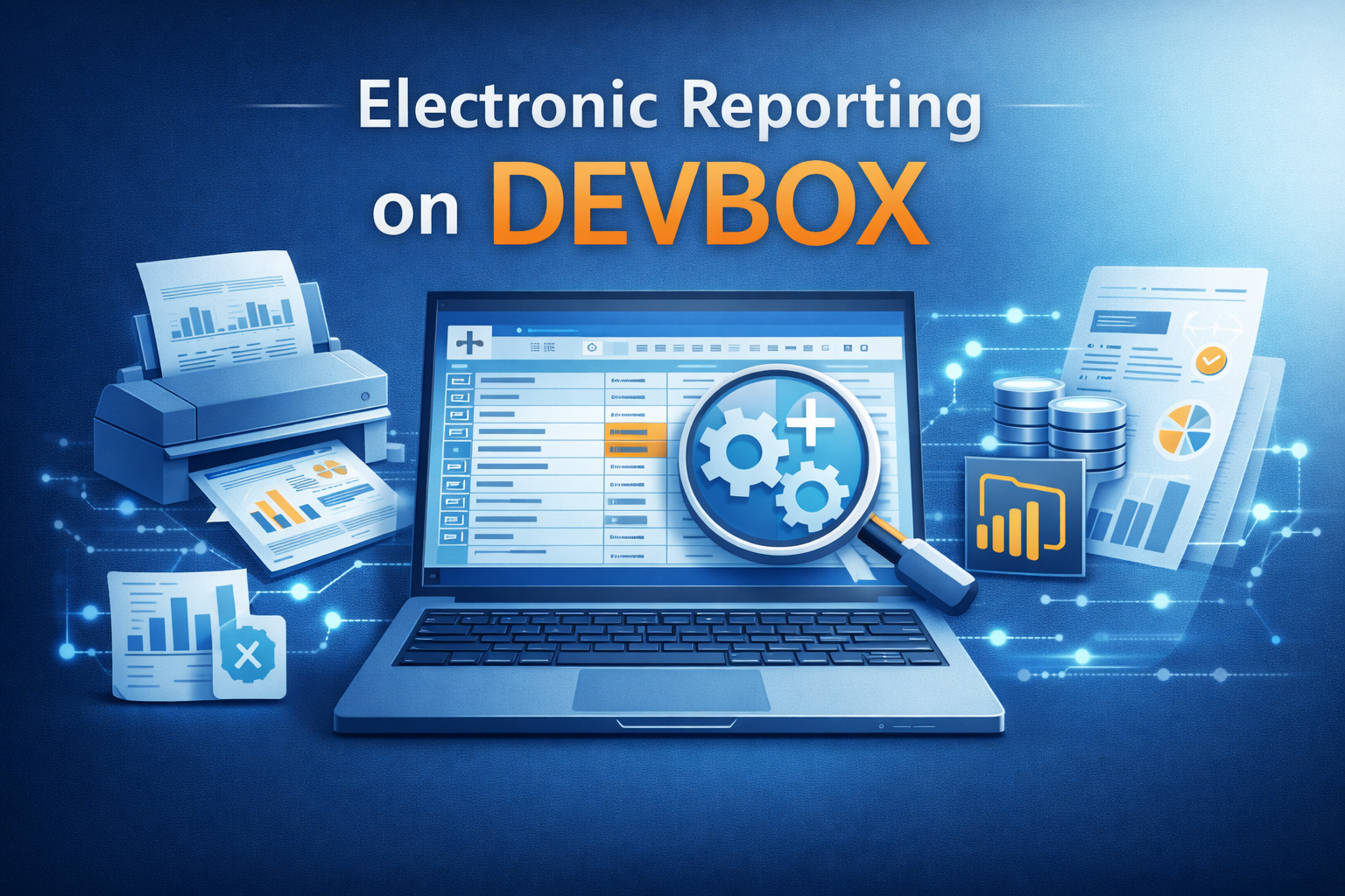 Electronic Reporting on DEVBox